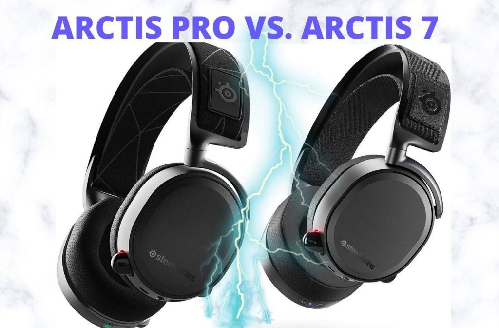 Arctis Pro vs Arctis 7