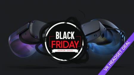 Black Friday VR headset Deals