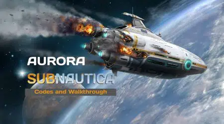 Subnautica Aurora Codes