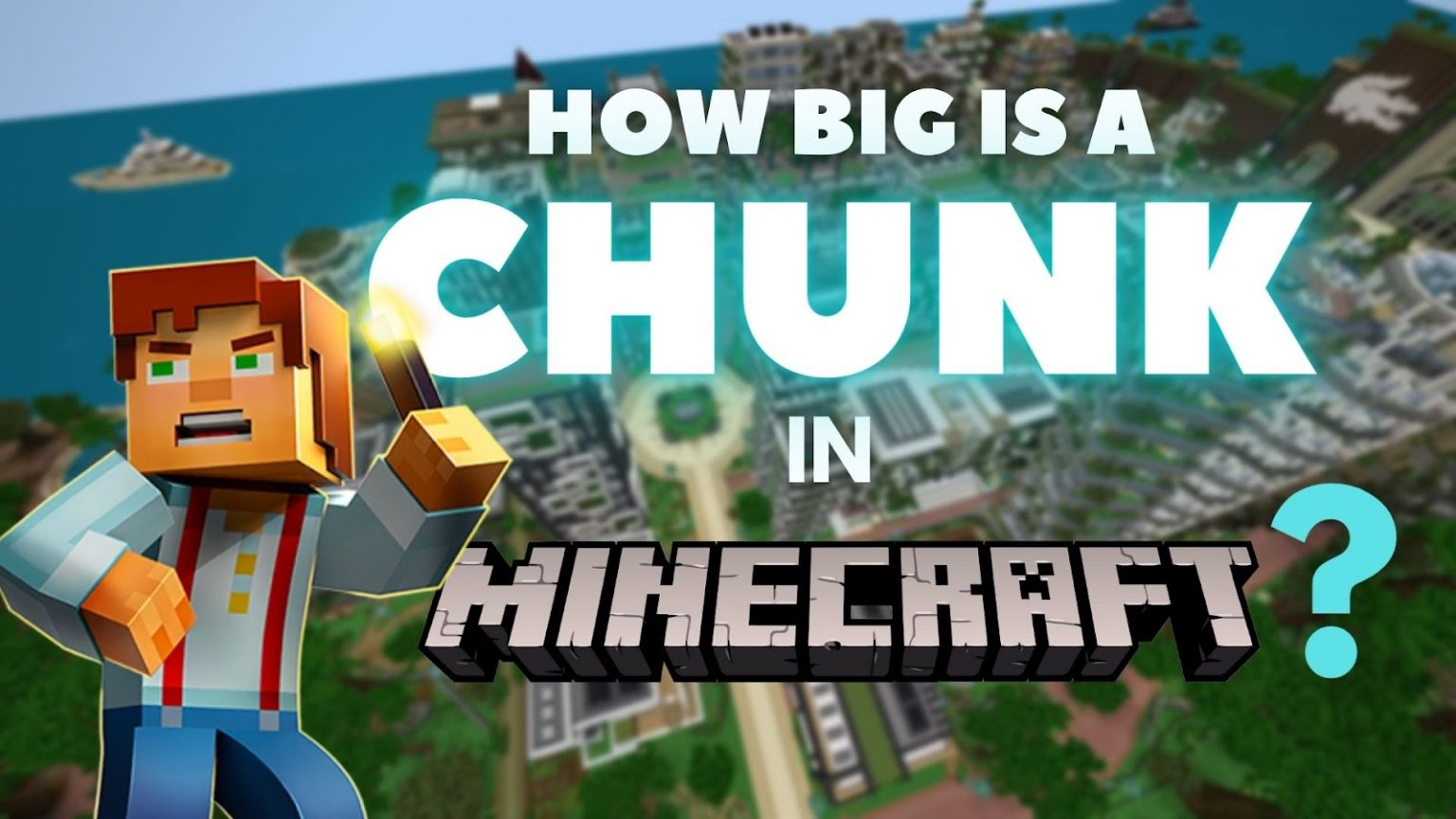 How Big is a Chunk in Minecraft